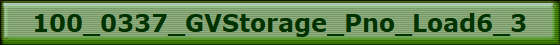 100_0337_GVStorage_Pno_Load6_3