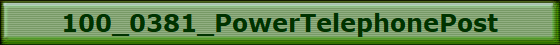 100_0381_PowerTelephonePost