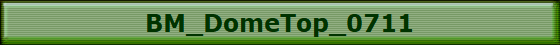 BM_DomeTop_0711