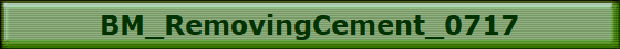BM_RemovingCement_0717