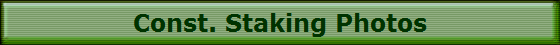 Const. Staking Photos