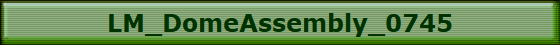 LM_DomeAssembly_0745