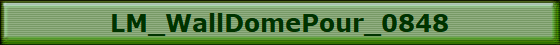 LM_WallDomePour_0848