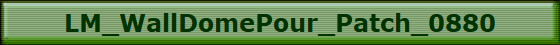 LM_WallDomePour_Patch_0880