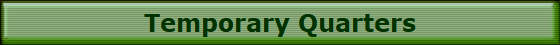 Temporary Quarters