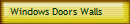 Windows Doors Walls