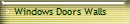 Windows Doors Walls